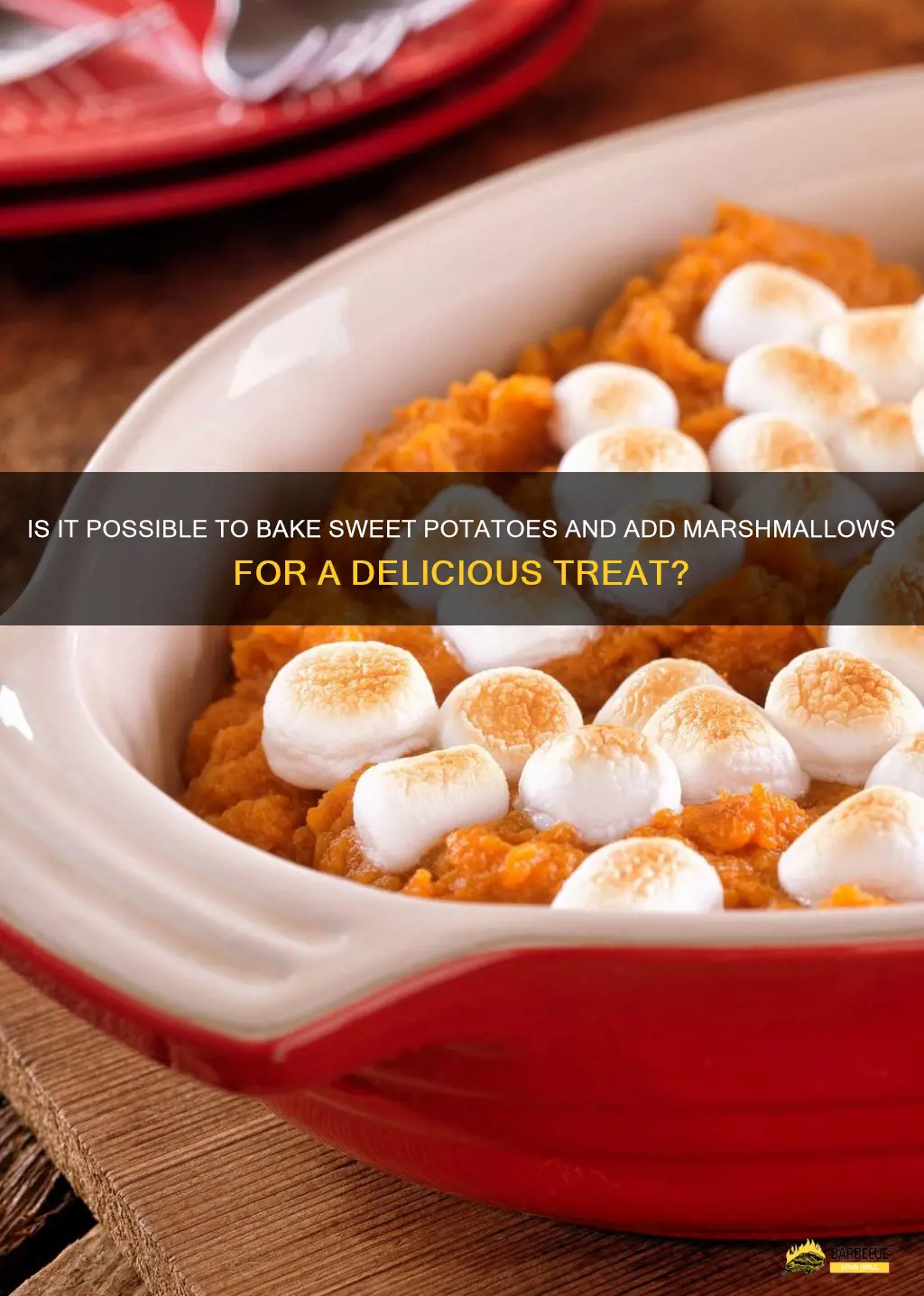 Is It Possible To Bake Sweet Potatoes And Add Marshmallows For A ...