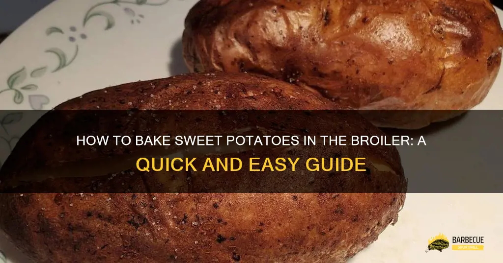 can I bake sweet potatoes in broiler