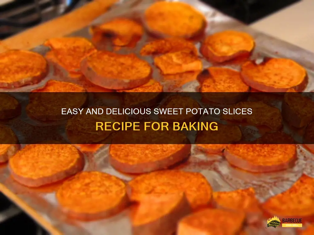 Easy And Delicious Sweet Potato Slices Recipe For Baking | ShunGrill