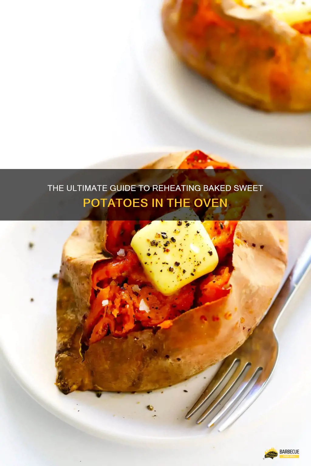 The Ultimate Guide To Reheating Baked Sweet Potatoes In The Oven ...