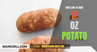 The Perfect Baking Time for a 12 oz Potato: A Guide to Achieving Fluffy Perfection
