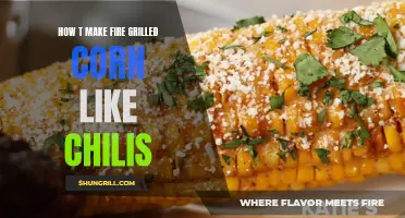 How to Make Delicious Fire Grilled Corn, Just Like Chili's
