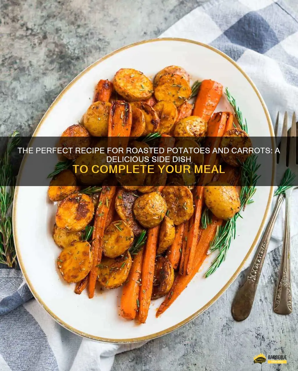 The Perfect Recipe For Roasted Potatoes And Carrots: A Delicious Side ...