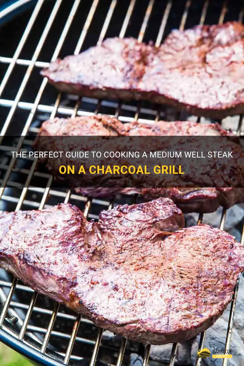 how to cook medium well steak on charcoal grill