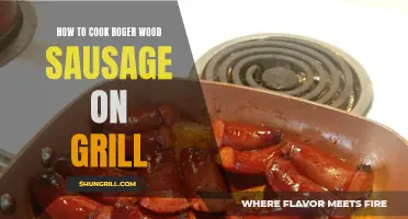 Grilling Tips: The Best Way to Cook Roger Wood Sausage