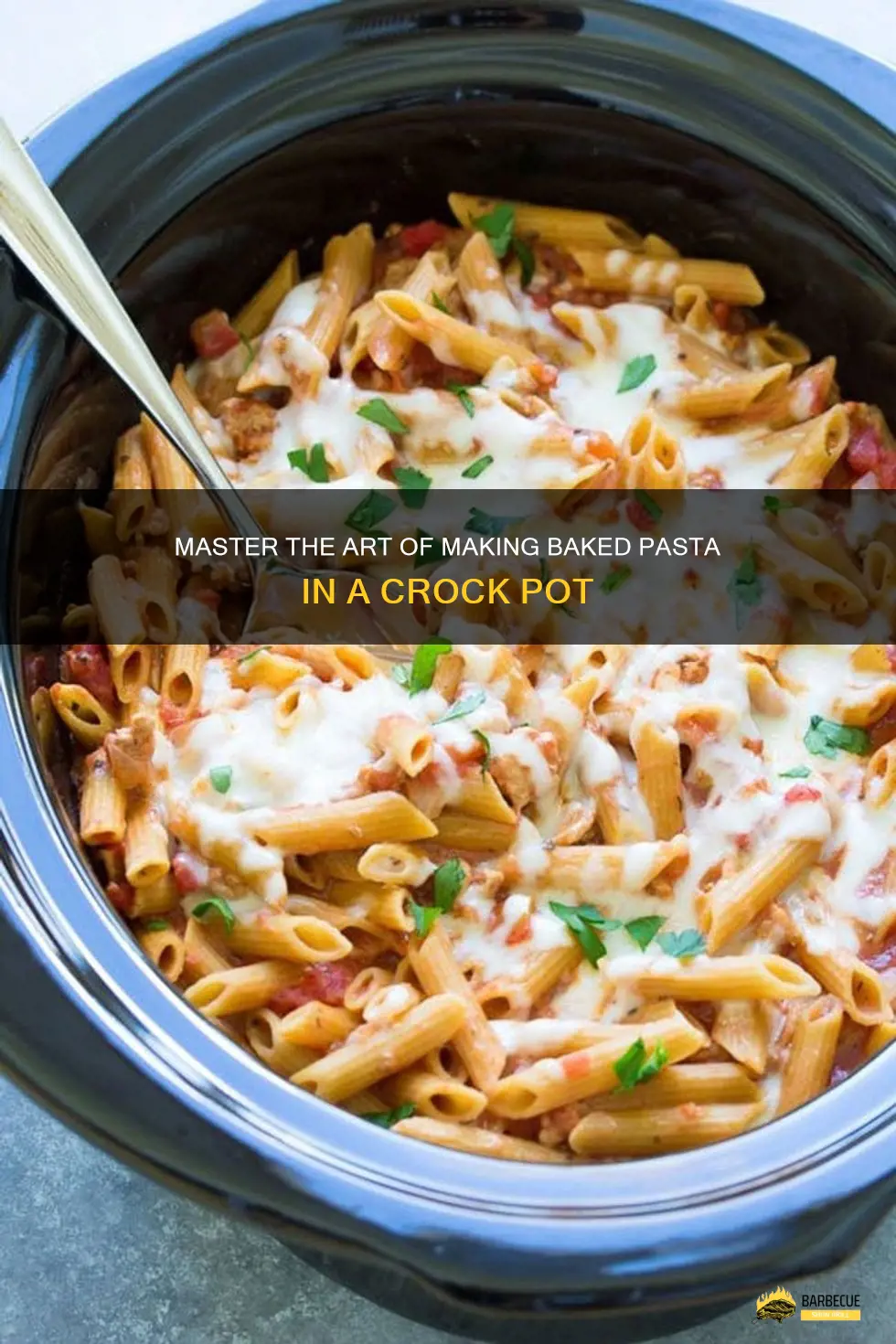 Master The Art Of Making Baked Pasta In A Crock Pot | ShunGrill