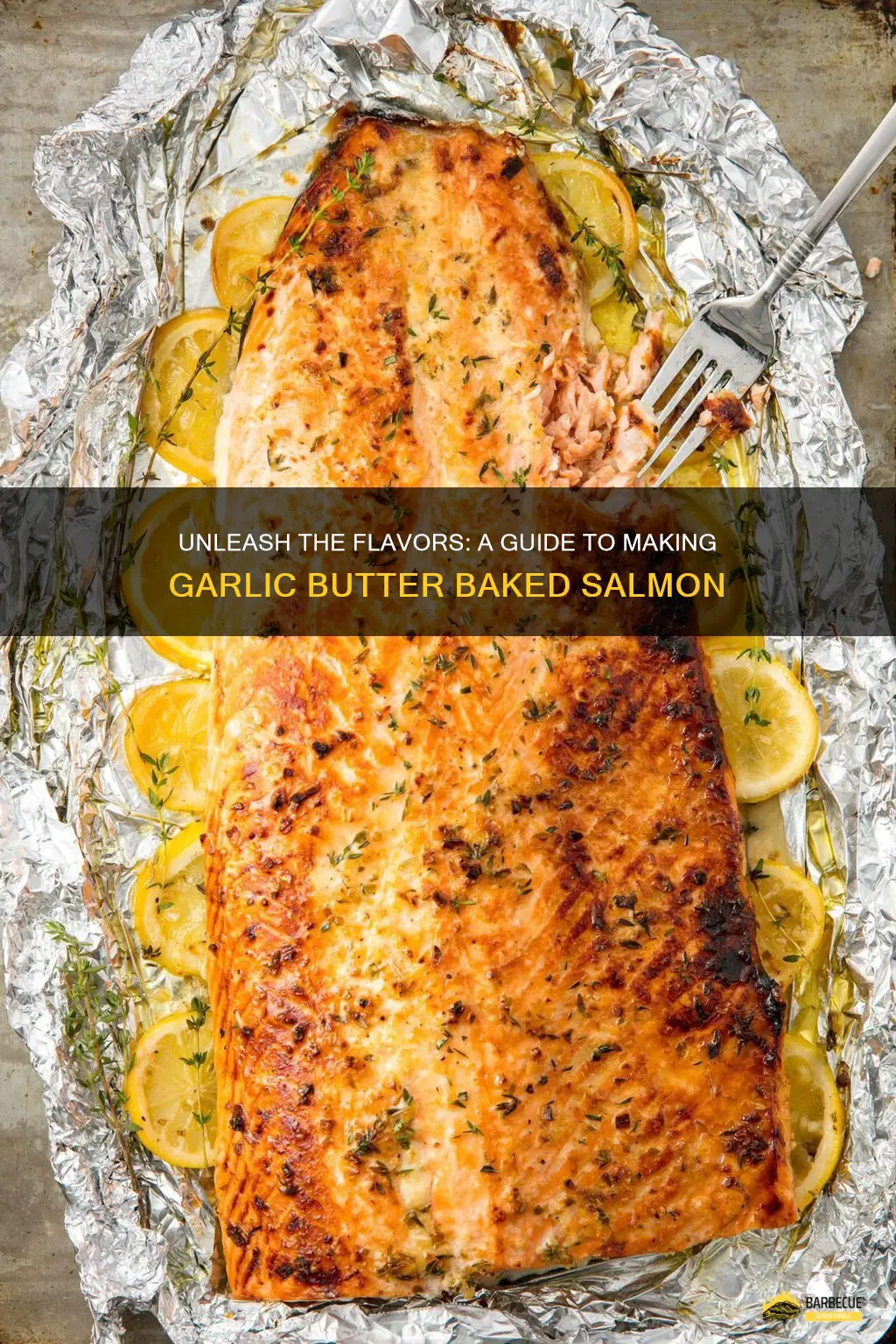 Unleash The Flavors: A Guide To Making Garlic Butter Baked Salmon ...