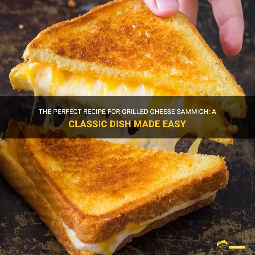 The Perfect Recipe For Grilled Cheese Sammich: A Classic Dish Made Easy ...