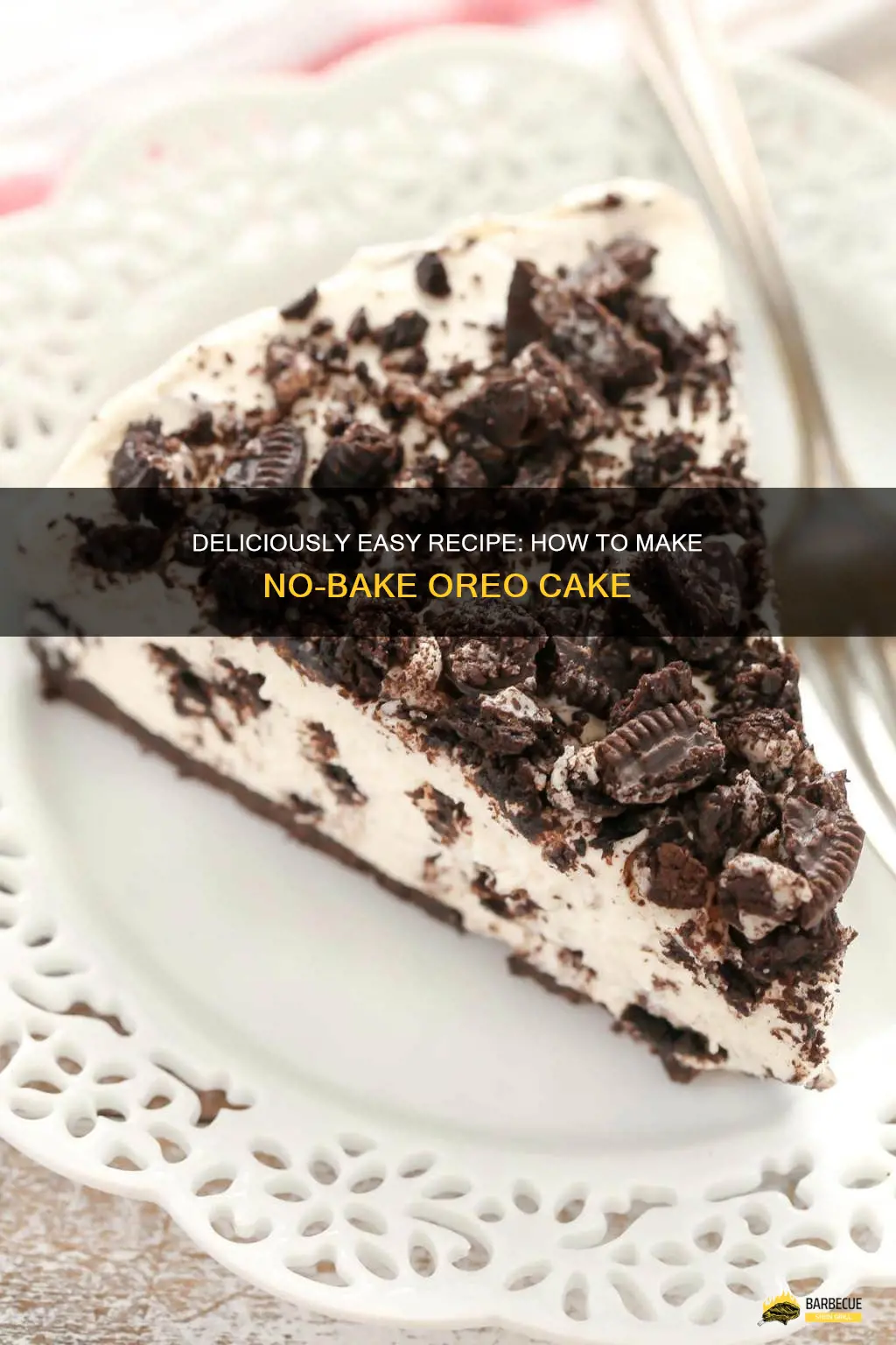 Deliciously Easy Recipe: How To Make No-Bake Oreo Cake | ShunGrill