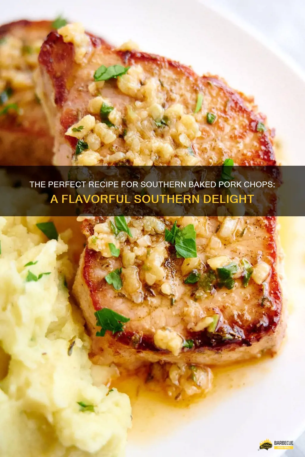 The Perfect Recipe For Southern Baked Pork Chops: A Flavorful Southern ...