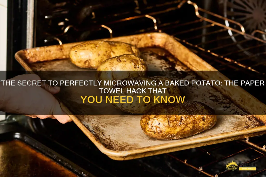 The Secret To Perfectly Microwaving A Baked Potato: The Paper Towel ...